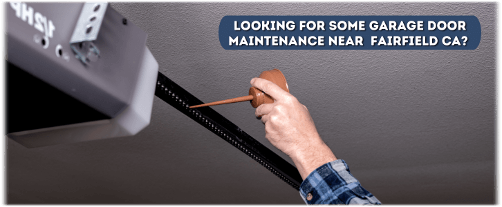 Garage Door Maintenance Fairfield CA